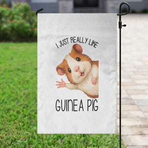 I Just Really Like Guinea Pigs Garden Flag Funny Cavy Lover TS12 Print Your Wear