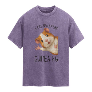 I Just Really Like Guinea Pigs Washed Cotton T-Shirt Funny Cavy Lover