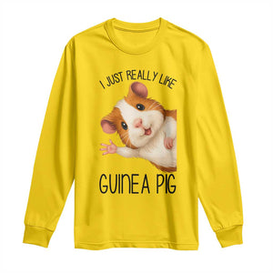 I Just Really Like Guinea Pigs Long Sleeve Shirt Funny Cavy Lover TS12 Daisy Print Your Wear