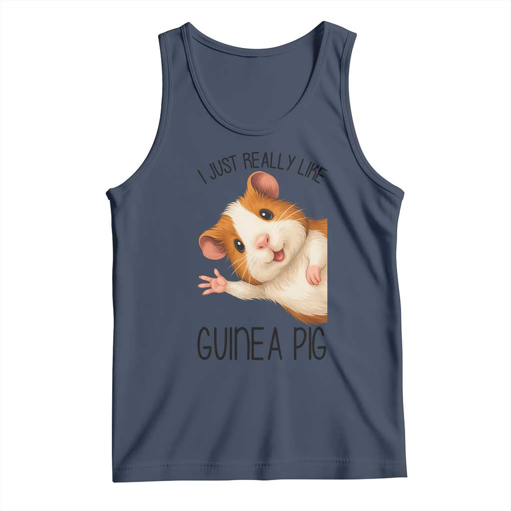 I Just Really Like Guinea Pigs Tank Top Funny Cavy Lover TS12 Navy Print Your Wear