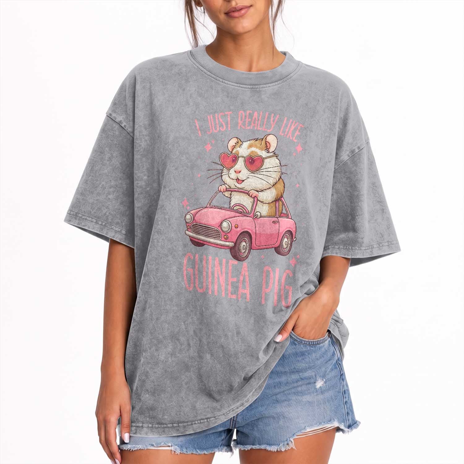 I Just Really Like Guinea Pigs Washed Cotton T-Shirt Pet Lover Gift For Girl