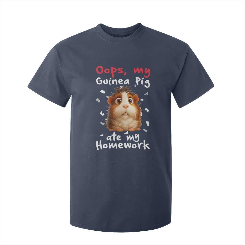 Oops My Guinea Pig Ate My Homework T Shirt For Kid Funny Cavy Lover Gift TS12 Navy Print Your Wear