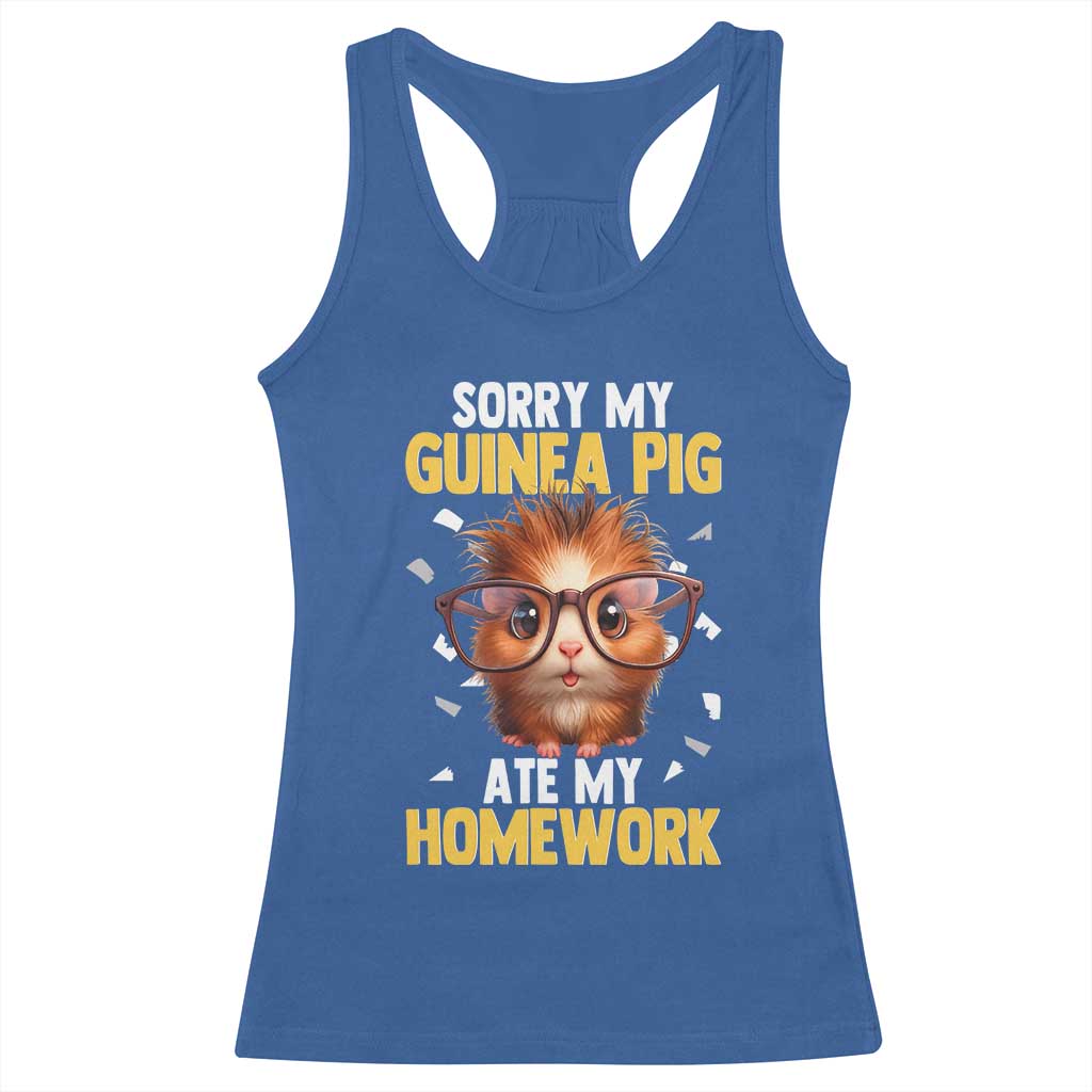 Funny My Guinea Pig Ate My Homework Racerback Tank Top Gift For Rodent Lovers TS12 Royal Blue Print Your Wear
