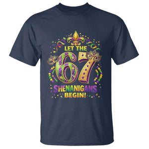 Mardi Gras Six Seven T Shirt Let The 67 Shenanigans Begin TS12 Navy Print Your Wear