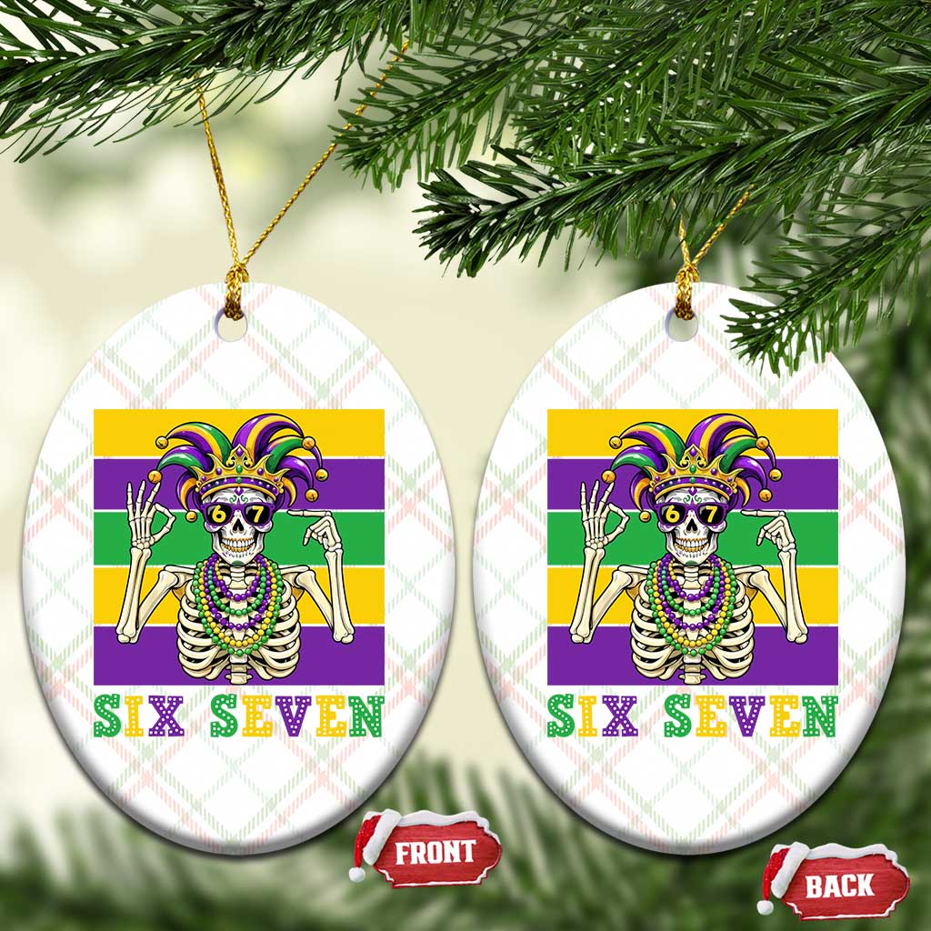Funny Mardi Gras Skeleton Ceramic Ornament Six Seven Meme TS12 Print Your Wear
