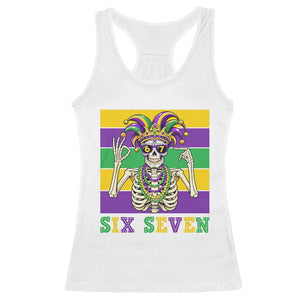 Funny Mardi Gras Skeleton Racerback Tank Top Six Seven Meme TS12 White Print Your Wear