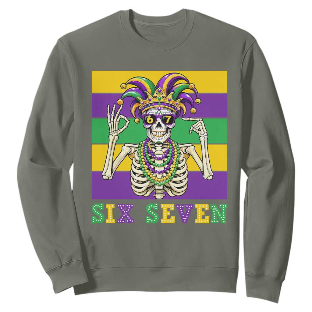 Funny Mardi Gras Skeleton Sweatshirt Six Seven Meme TS12 Military Green Print Your Wear