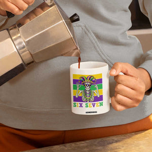 Funny Mardi Gras Skeleton Coffee Mug Six Seven Meme TS12 Print Your Wear