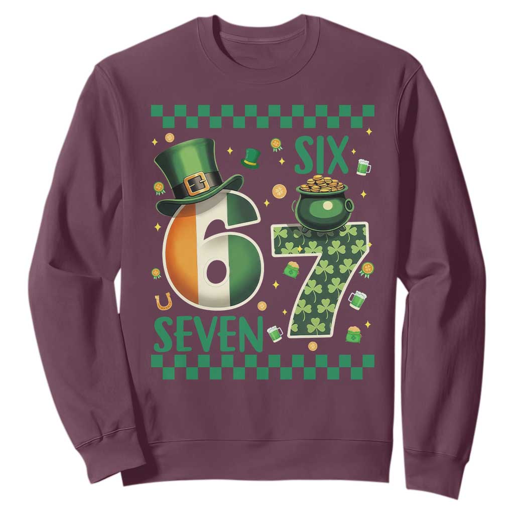 Funny St Patricks Six Seven Sweatshirt Gen Z Irish Gift TS12 Maroon Print Your Wear