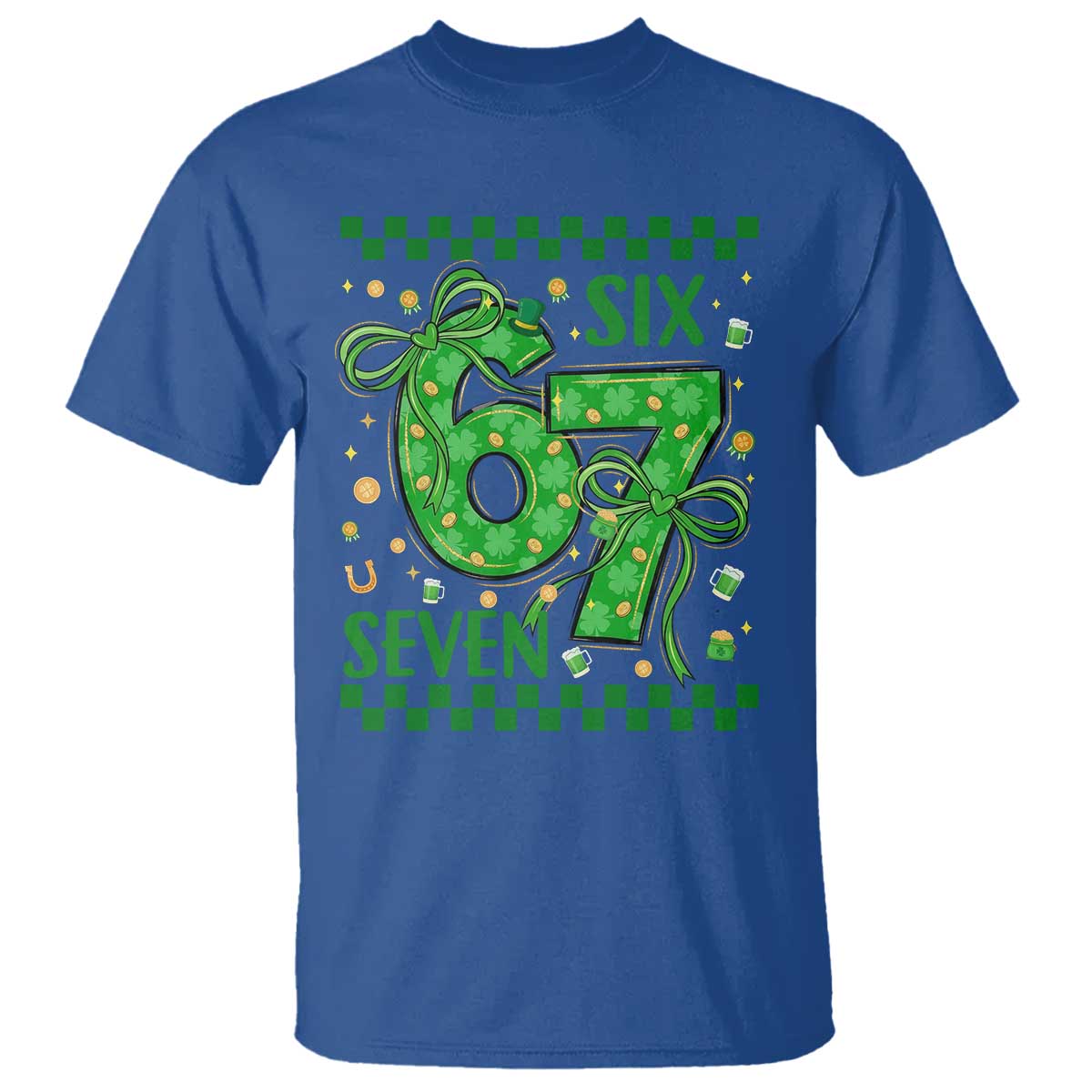 Funny St Patricks Day T Shirt Six Seven Meme Irish Gag Gift TS12 Royal Blue Print Your Wear