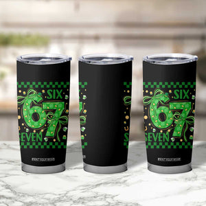 Funny St Patricks Day Tumbler Cup Six Seven Meme Irish Gag Gift TS12 Print Your Wear