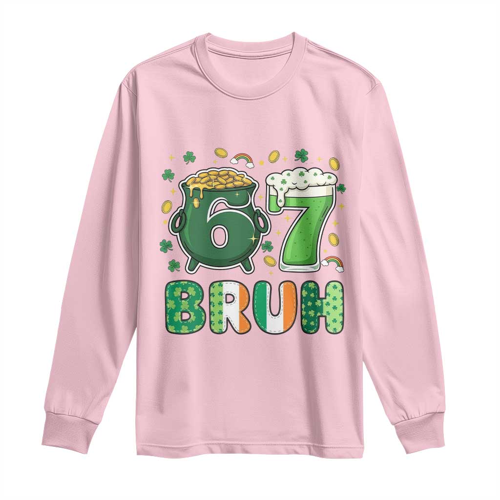 Funny St Patricks Day Six Seven Meme Long Sleeve Shirt Irish American Gift TS12 Light Pink Print Your Wear