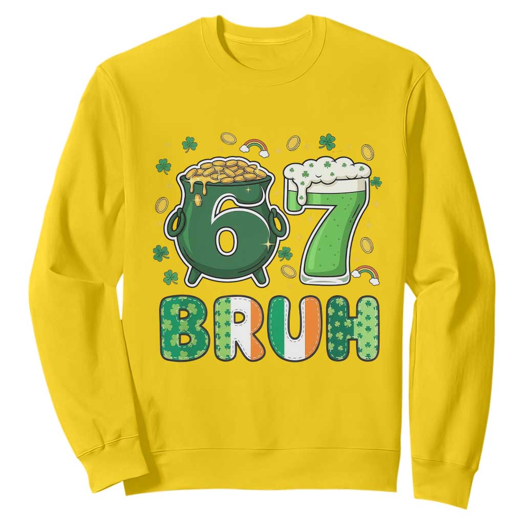 Funny St Patricks Day Six Seven Meme Sweatshirt Irish American Gift TS12 Daisy Print Your Wear