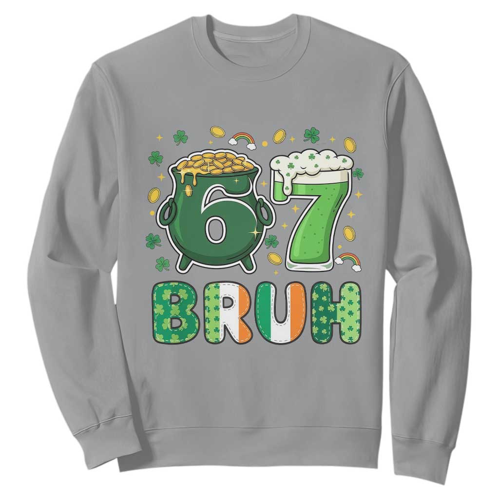 Funny St Patricks Day Six Seven Meme Sweatshirt Irish American Gift TS12 Sport Gray Print Your Wear