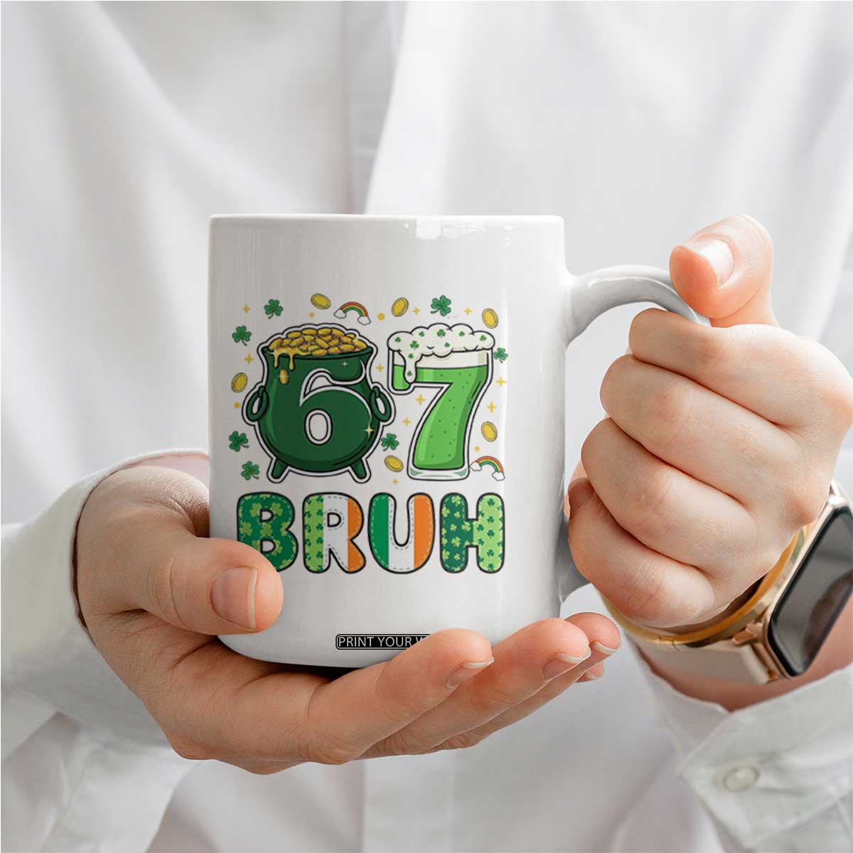 Funny St Patricks Day Six Seven Meme Coffee Mug Irish American Gift TS12 Print Your Wear