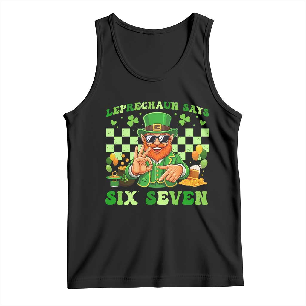 Funny Leprechaun Says Six Seven Tank Top St Patricks Day TS12 Black Print Your Wear