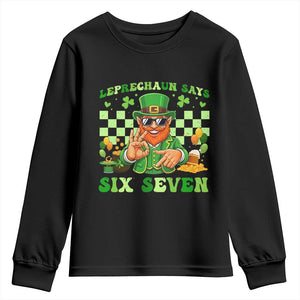 Funny Leprechaun Says Six Seven Youth Sweatshirt St Patricks Day TS12 Black Print Your Wear