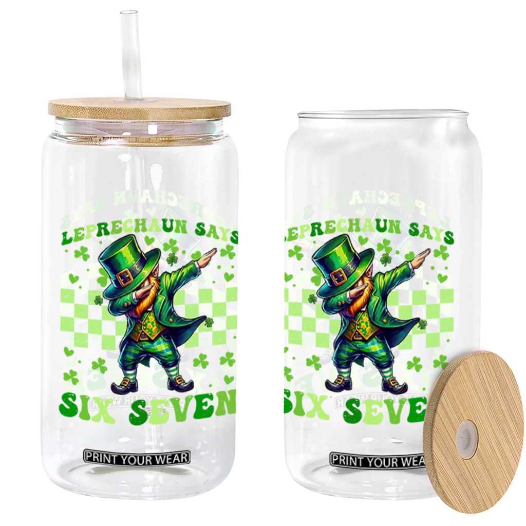Leprechaun Six Seven Meme Glass Can Funny St Patricks Day Gift TS12 Print Your Wear
