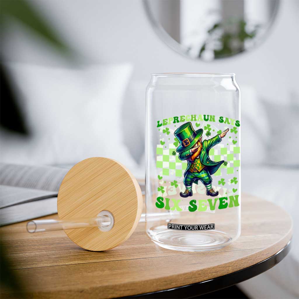 Leprechaun Six Seven Meme Glass Can Funny St Patricks Day Gift TS12 Print Your Wear