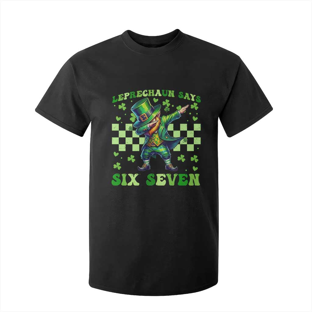 Leprechaun Six Seven Meme T Shirt For Kid Funny St Patricks Day Gift TS12 Black Print Your Wear
