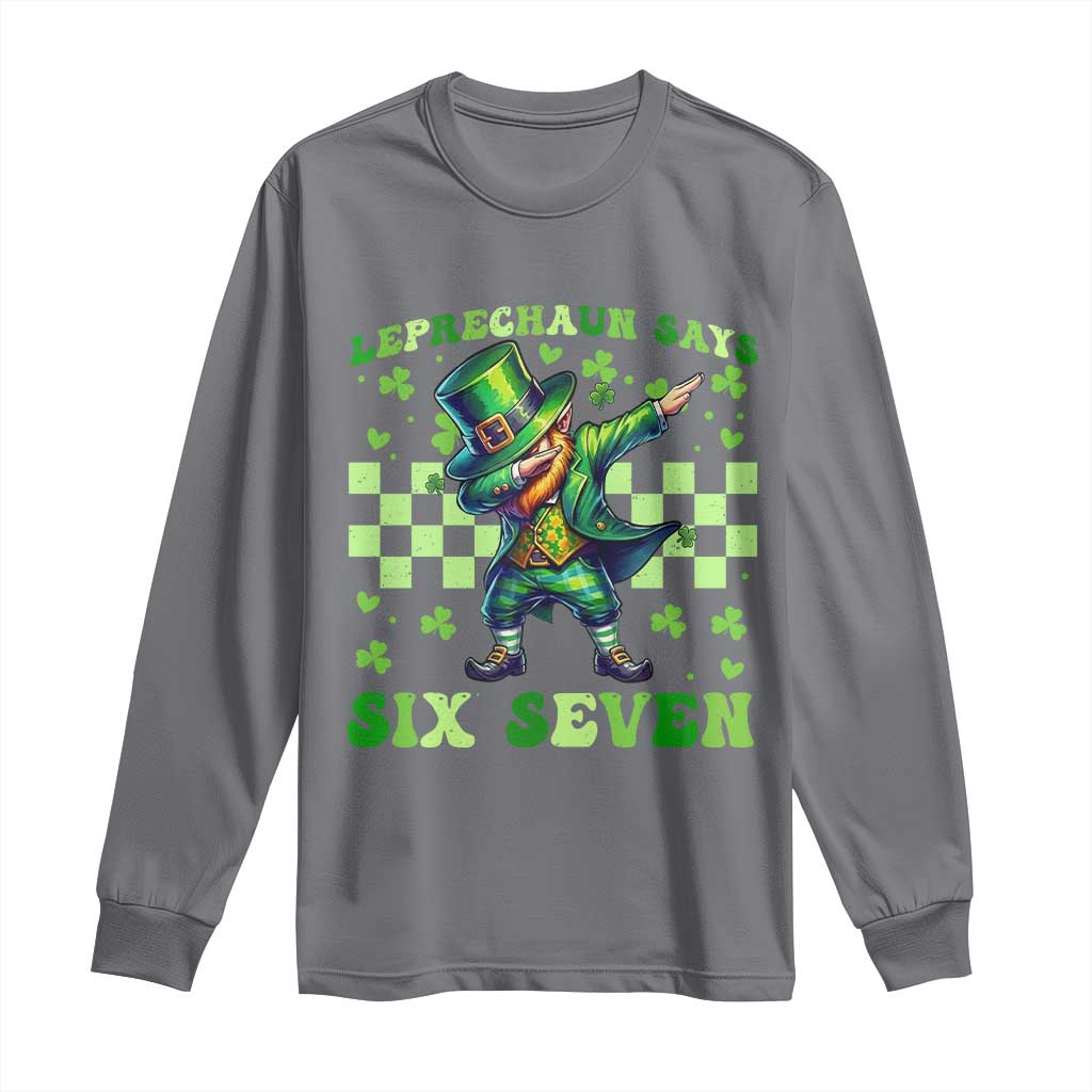 Leprechaun Six Seven Meme Long Sleeve Shirt Funny St Patricks Day Gift TS12 Charcoal Print Your Wear