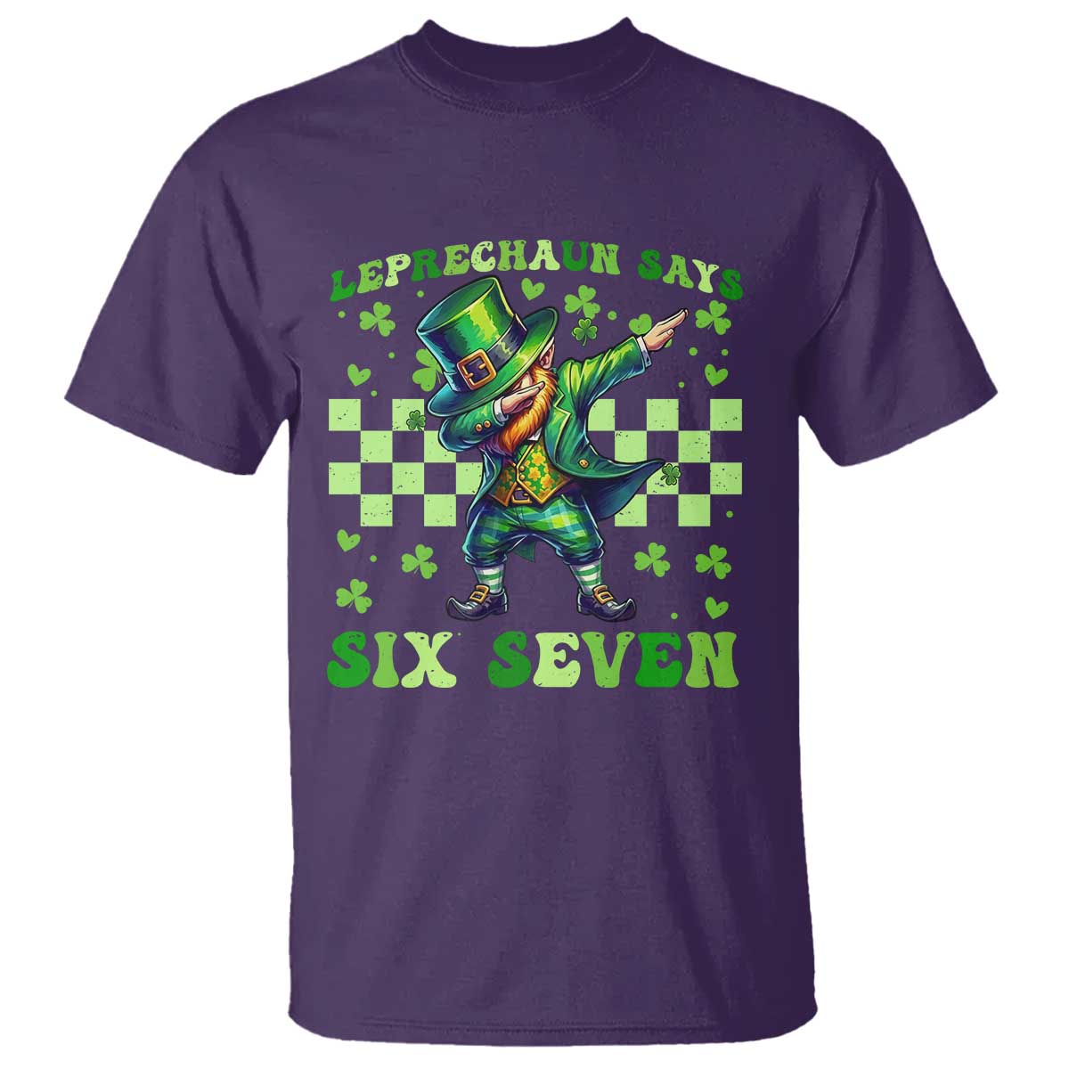 Leprechaun Six Seven Meme T Shirt Funny St Patricks Day Gift TS12 Purple Print Your Wear