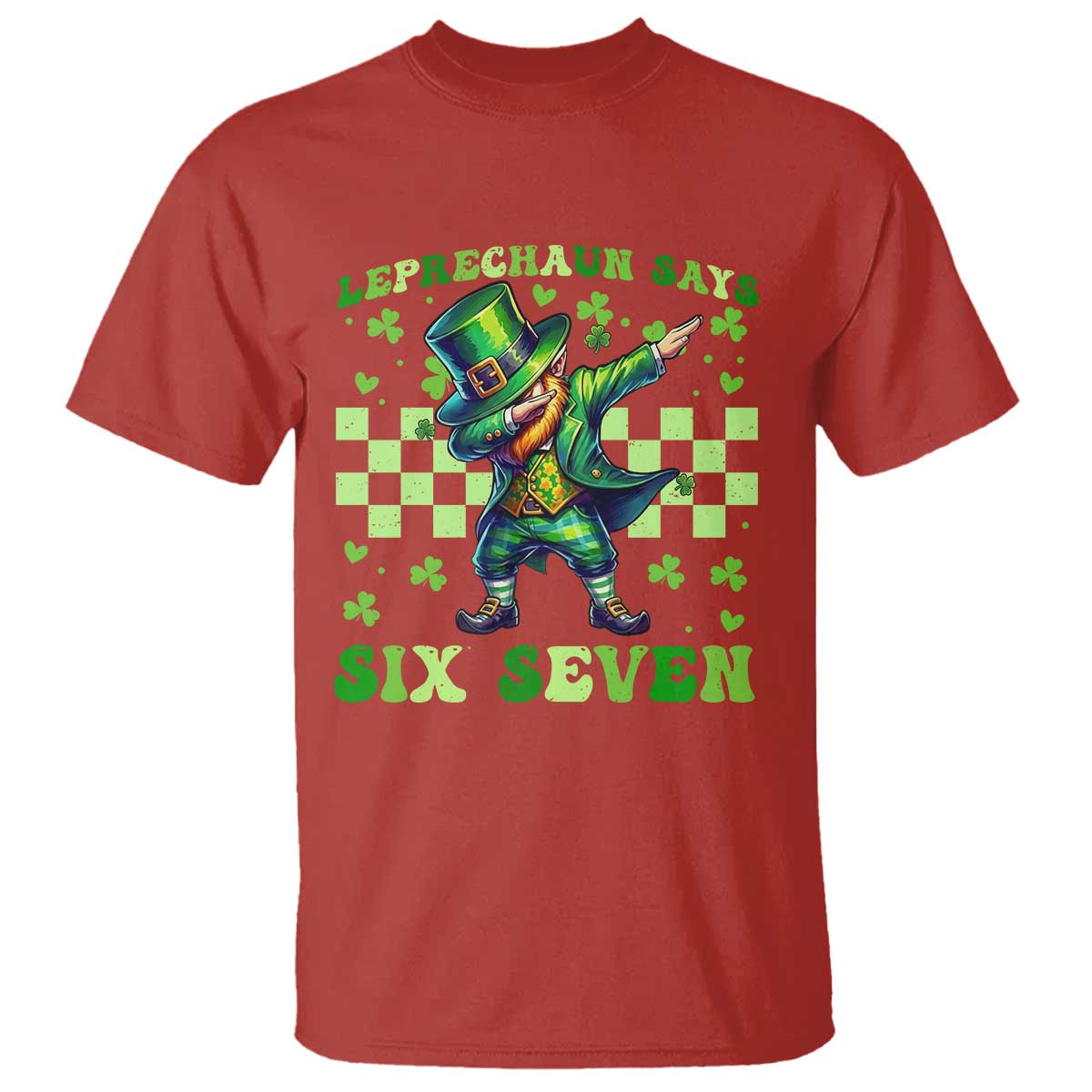 Leprechaun Six Seven Meme T Shirt Funny St Patricks Day Gift TS12 Red Print Your Wear