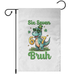 Funny Dinosaur Says Six Seven Garden Flag St Patricks Day TS12 White Print Your Wear