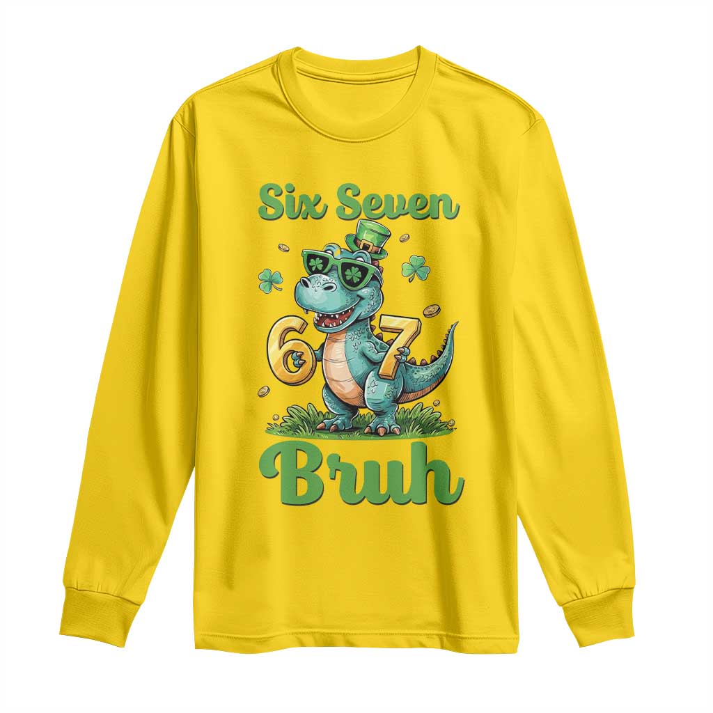 Funny Dinosaur Says Six Seven Long Sleeve Shirt St Patricks Day TS12 Daisy Print Your Wear