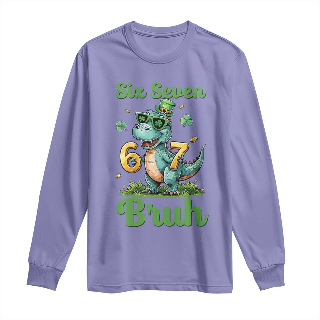 Funny Dinosaur Says Six Seven Long Sleeve Shirt St Patricks Day TS12 Violet Print Your Wear