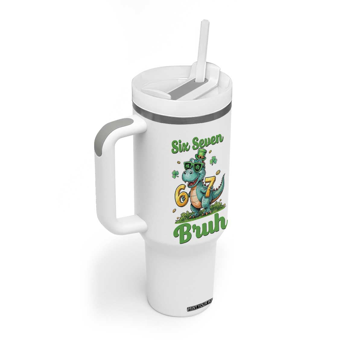 Funny Dinosaur Says Six Seven Tumbler With Handle St Patricks Day TS12 Print Your Wear