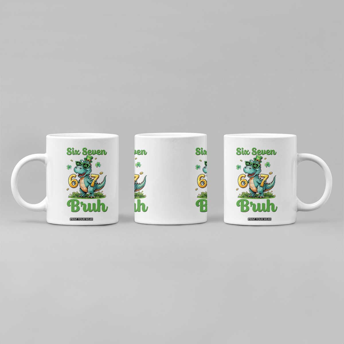 Funny Dinosaur Says Six Seven Coffee Mug St Patricks Day TS12 Print Your Wear