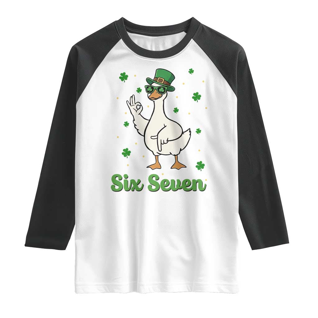 Lucky Goose Six Seven Meme Raglan Shirt St Patricks Day TS12 White Black Print Your Wear