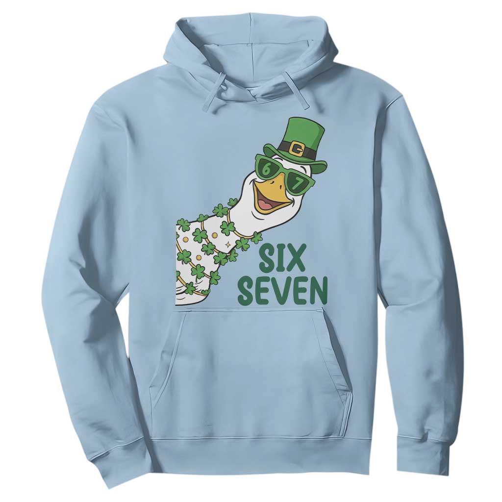 Chaotic Goose Six Seven Meme Hoodie Funny St Patricks Day Gift TS12 Light Blue Print Your Wear