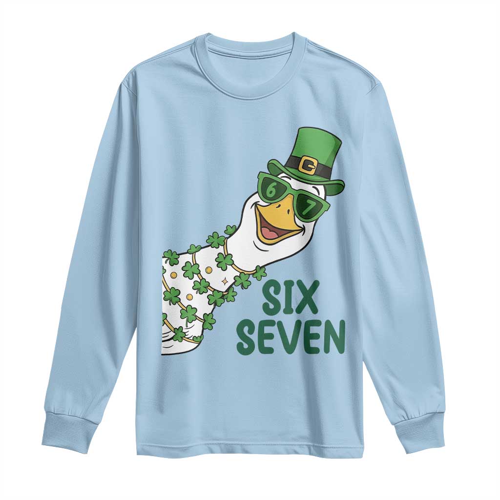 Chaotic Goose Six Seven Meme Long Sleeve Shirt Funny St Patricks Day Gift TS12 Light Blue Print Your Wear