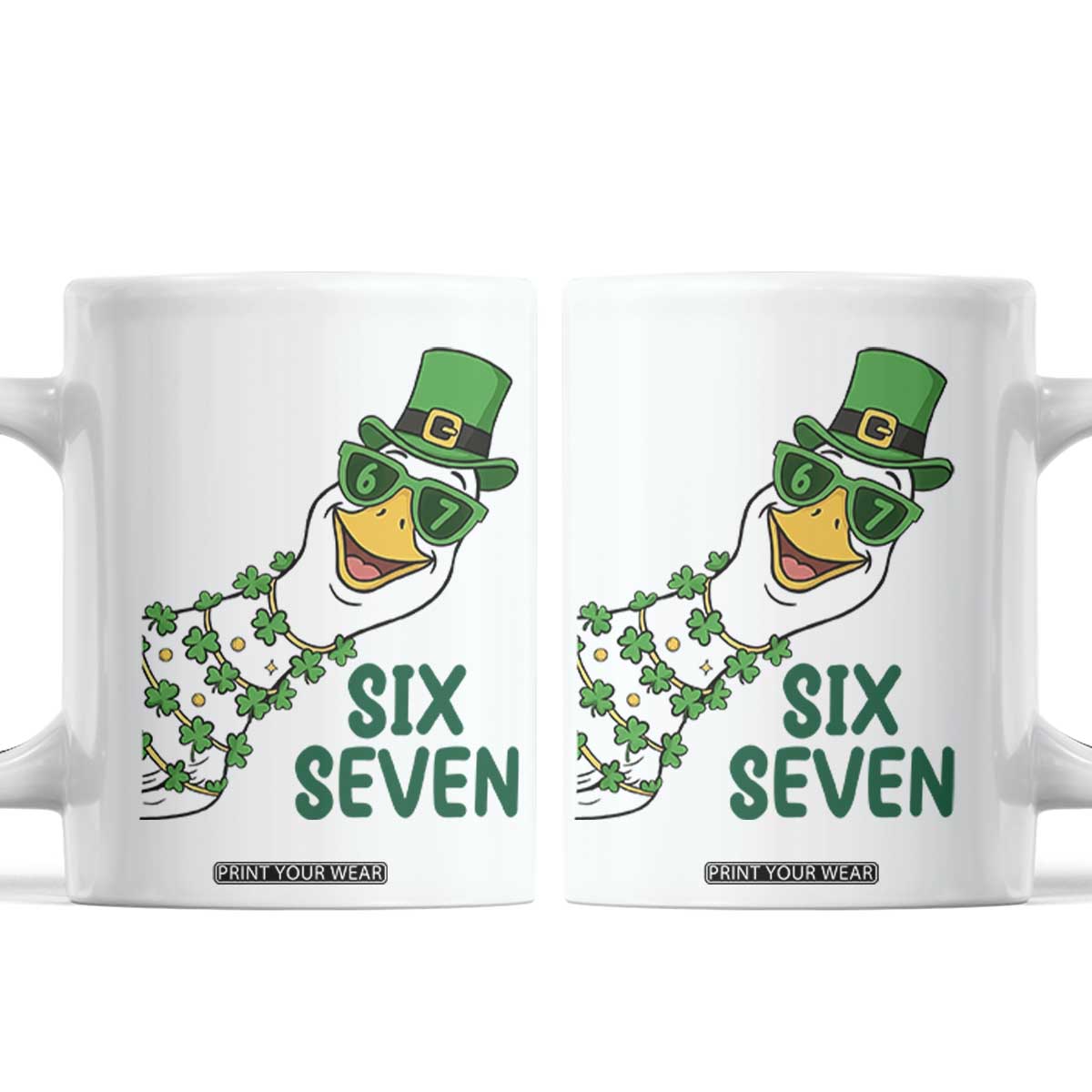 Chaotic Goose Six Seven Meme Coffee Mug Funny St Patricks Day Gift TS12 White Print Your Wear