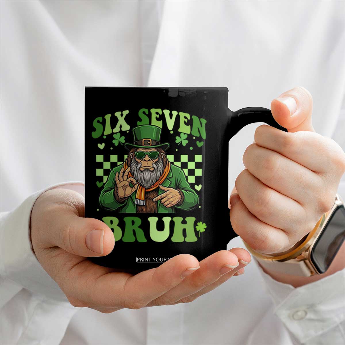 Bigfoot Six Seven Bruh Coffee Mug Gen Z Irish Gift TS12 Print Your Wear
