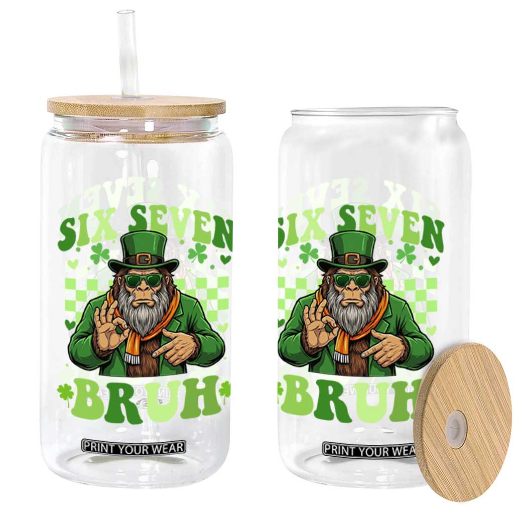 Bigfoot Six Seven Bruh Glass Can Gen Z Irish Gift TS12 Print Your Wear