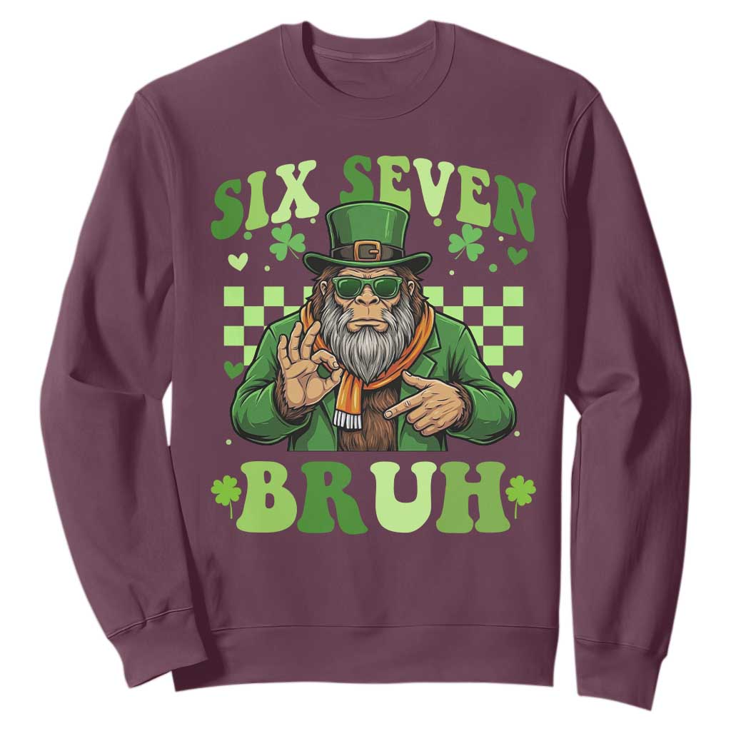 Bigfoot Six Seven Bruh Sweatshirt Gen Z Irish Gift TS12 Maroon Print Your Wear
