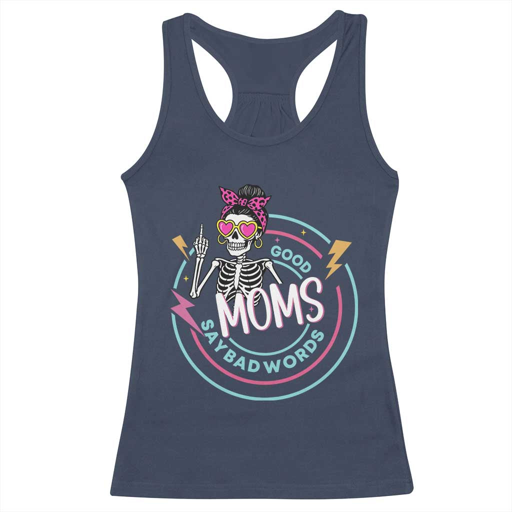 Funny Skeleton Mom Graphic Racerback Tank Top Good Moms Say Bad Words TS12 Navy Print Your Wear