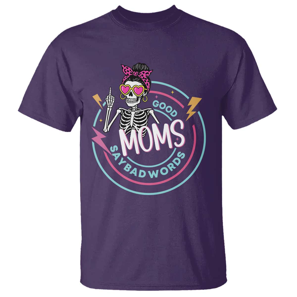 Funny Skeleton Mom Graphic T Shirt Good Moms Say Bad Words TS12 Purple Print Your Wear