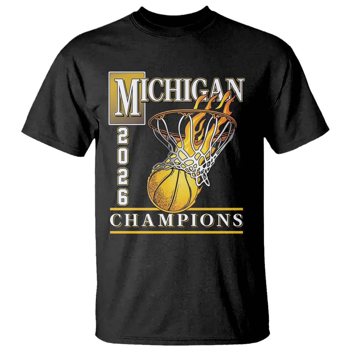 Michigan 2026 Flaming Hoop Basketball Lover T Shirt Champions Victory Graphic Sports Fan TS12 Black Print Your Wear