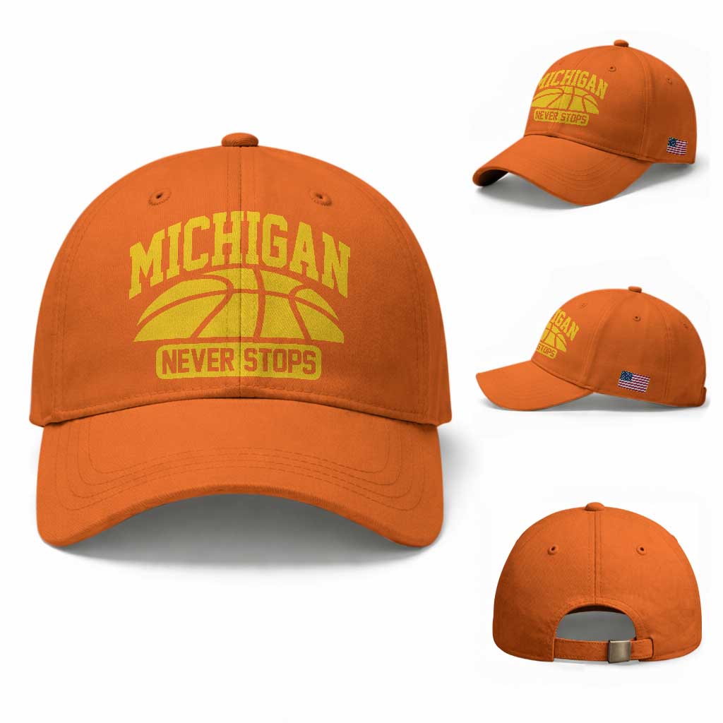 Michigan Never Stops Baseball Cap Great Lakes State Basketball Pride Gift TS12 Baseball Cap Universal Fit Orange Print Your Wear