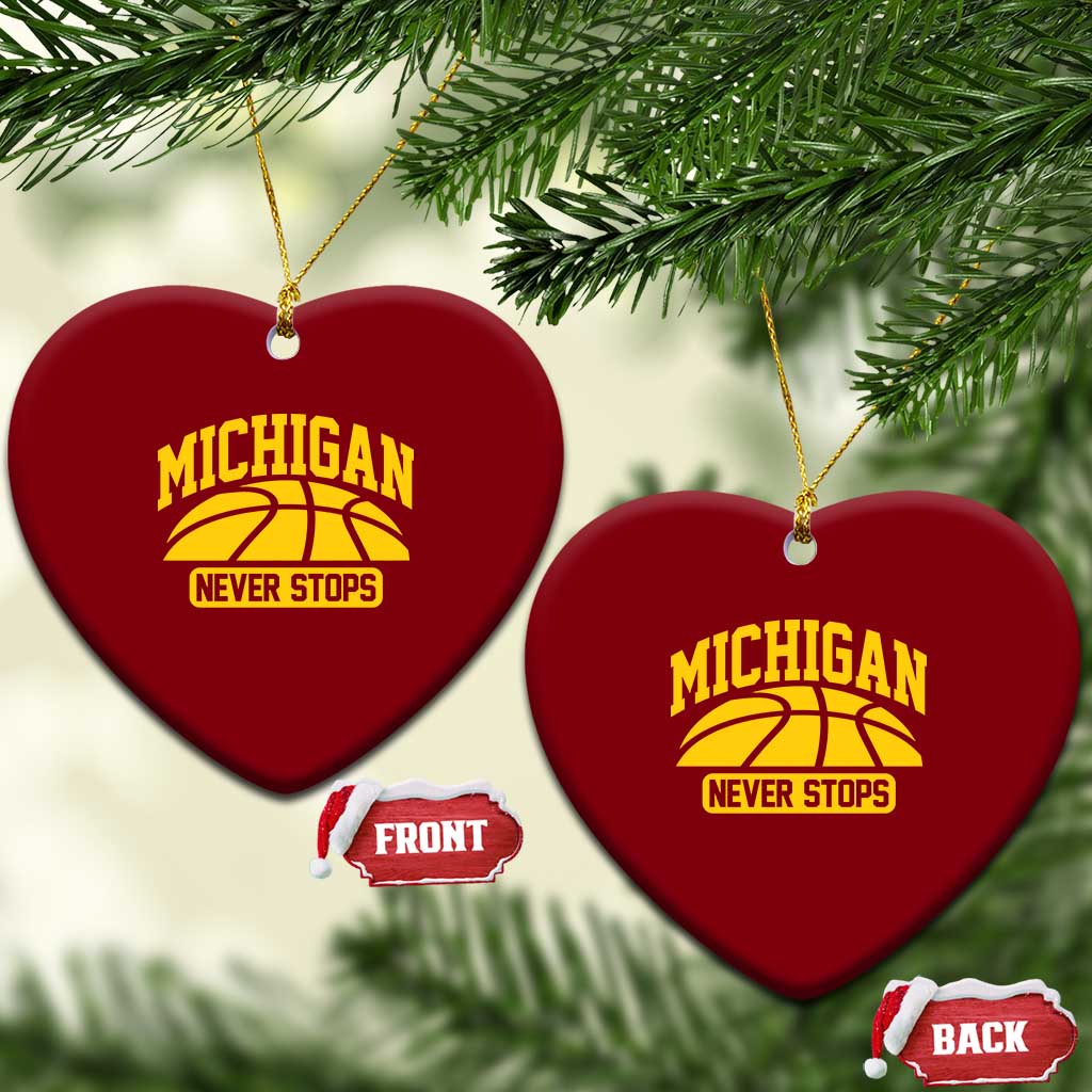 Michigan Never Stops Ceramic Ornament Great Lakes State Basketball Pride Gift TS12 Print Your Wear
