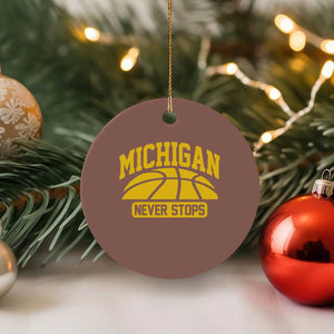 Michigan Never Stops Ceramic Ornament Great Lakes State Basketball Pride Gift TS12 1pc Mocha Print Your Wear