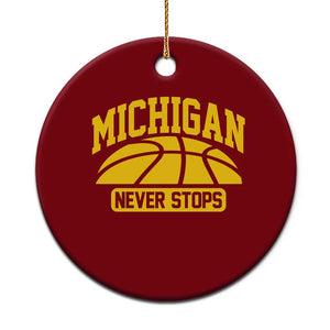 Michigan Never Stops Ceramic Ornament Great Lakes State Basketball Pride Gift TS12 1pc Red Print Your Wear