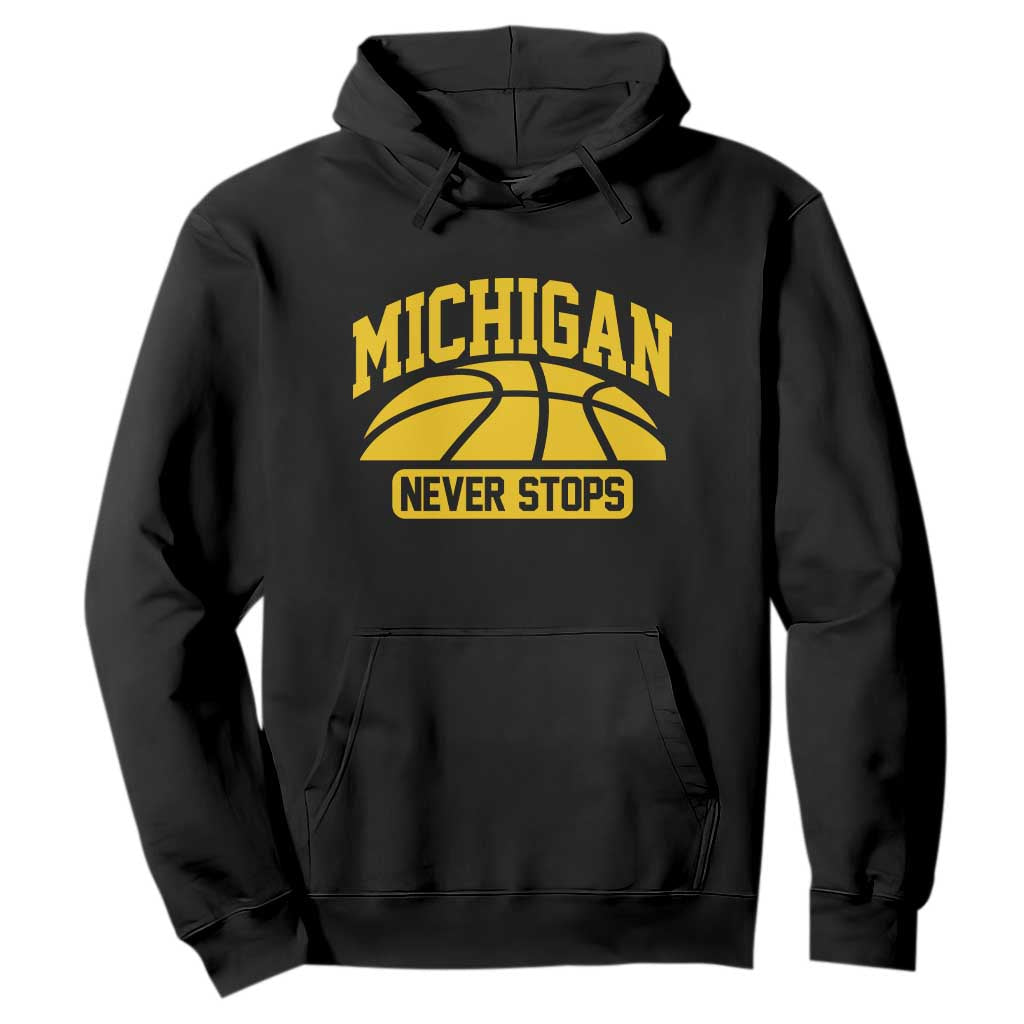 Michigan Never Stops Hoodie Great Lakes State Basketball Pride Gift TS12 Black Print Your Wear