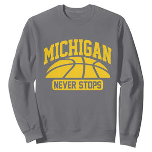 Michigan Never Stops Sweatshirt Great Lakes State Basketball Pride Gift TS12 Charcoal Print Your Wear