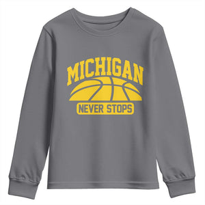 Michigan Never Stops Youth Sweatshirt Great Lakes State Basketball Pride Gift TS12 Charcoal Print Your Wear