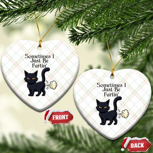 Funny Black Cat Bathroom Humor Ceramic Ornament Sometimes I Just Be Fartin TS12 Print Your Wear